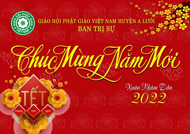 Thư chúc Tết Nhâm Dần - 2022 của Giáo hội Phật giáo Việt Nam huyện A Lưới